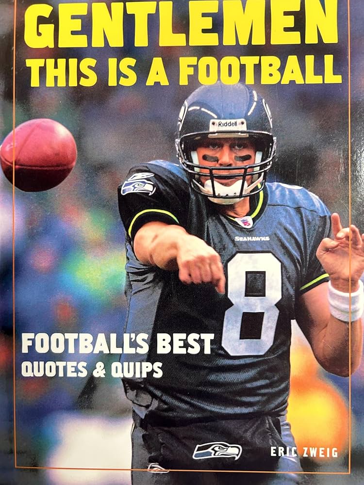 迷著！フットボール迷言集TheBook of FootballQuotation Gentlemen, This Is a Football: Football's Best Quotes and